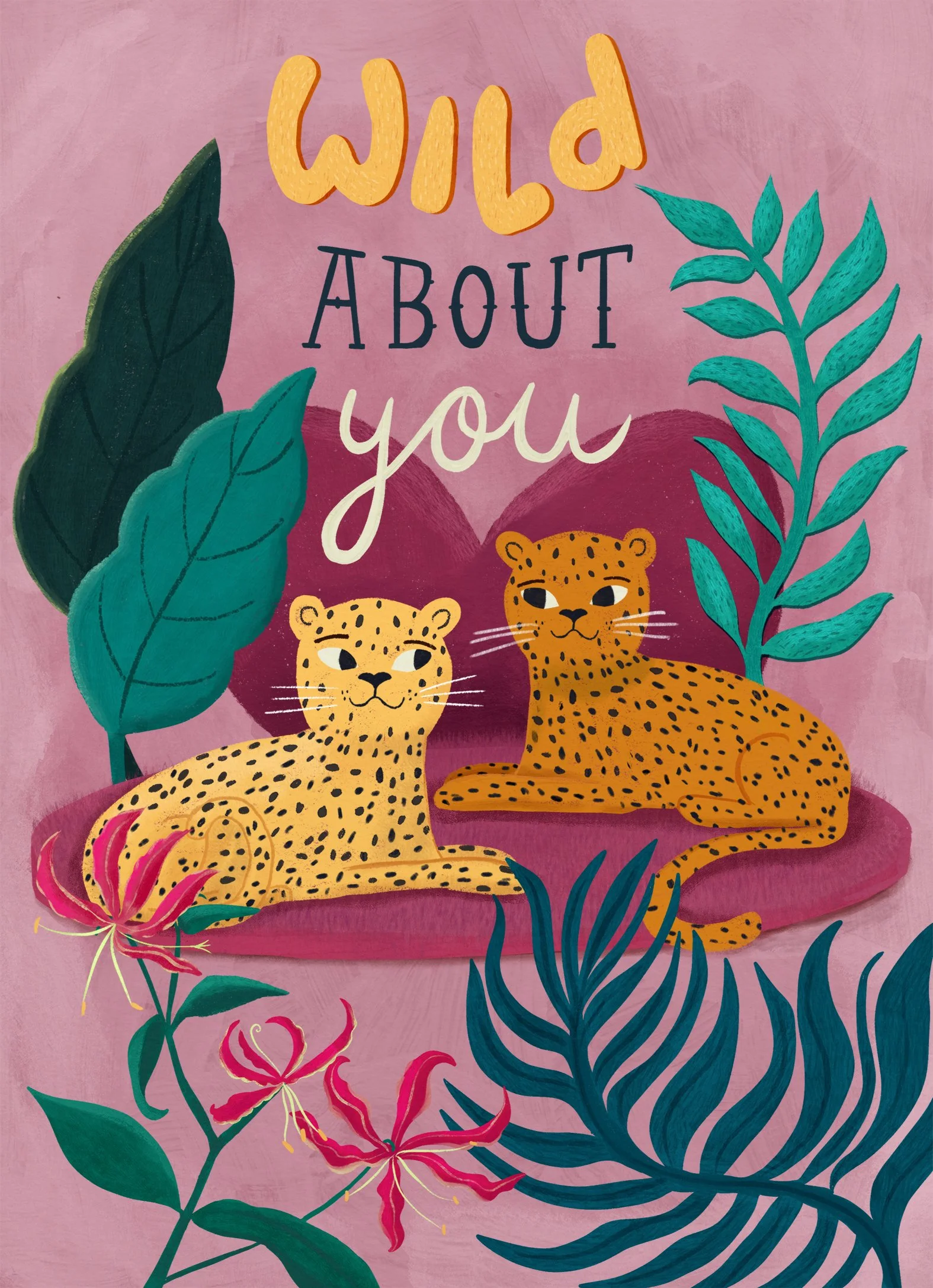Colorful illustration with two leopards sitting on an orange mat surrounded by large green leaves and pink flowers. The text reads 'Wild About You' on a pink background.