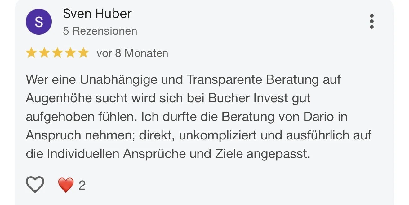 Bewertung mit 5 Sternen, Rezension von Sven Huber, positive Bewertung für unabhängige und transparente Beratung bei Bucher Invest, Erwähnung der individuellen und auf Ziele angepassten Beratung.