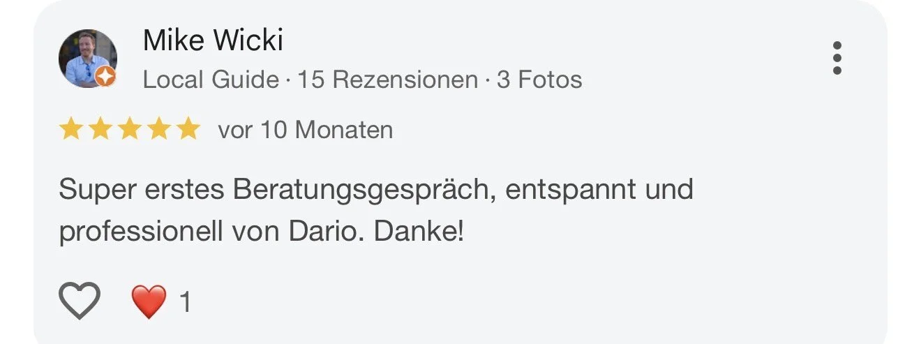 Bewertung auf Google mit fünf Sternen, Profilbild eines Mannes, Text in Deutsch, der empfiehlt, ein Beratungsgespräch mit Dario zu führen, um entspannt und professionell beraten zu werden.