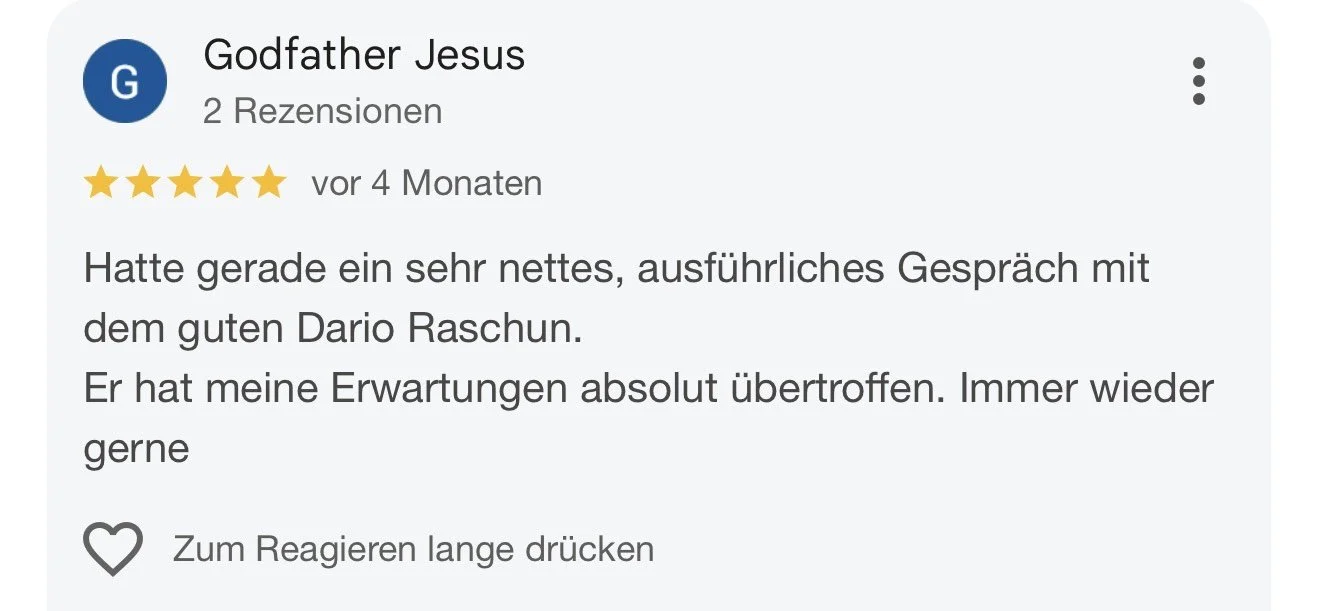 Screenshot einer Google-Rezension für Gottfather Jesus, mit 5 Sternen, die einen positiven Erfahrungsbericht mit einem Gespräch mit Dario Raschun beschreibt.