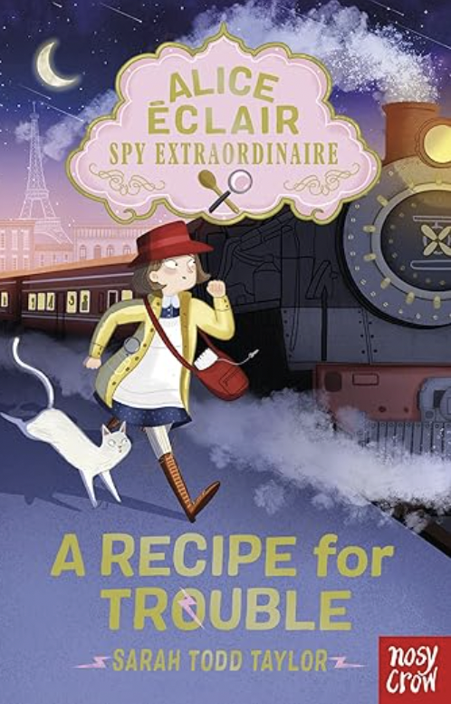  Alice Eclair Spy Extraordinaire A Recipe for Trouble  
By Sarah Todd Taylor 
8,37 €