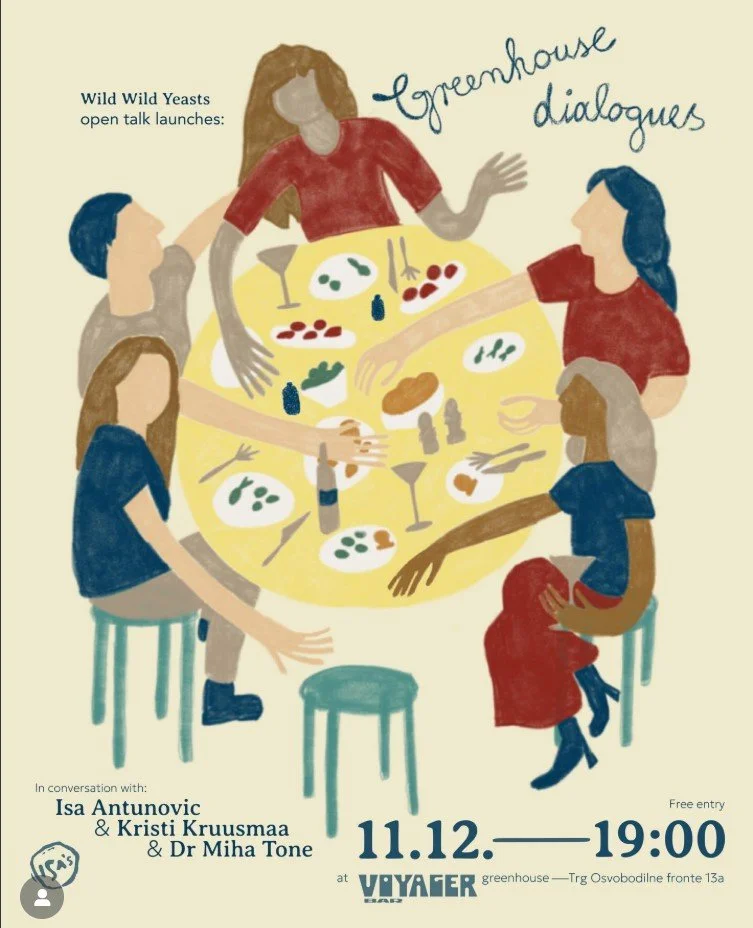 Greenhouse Dialogues:  #1 Wild wild yeasts