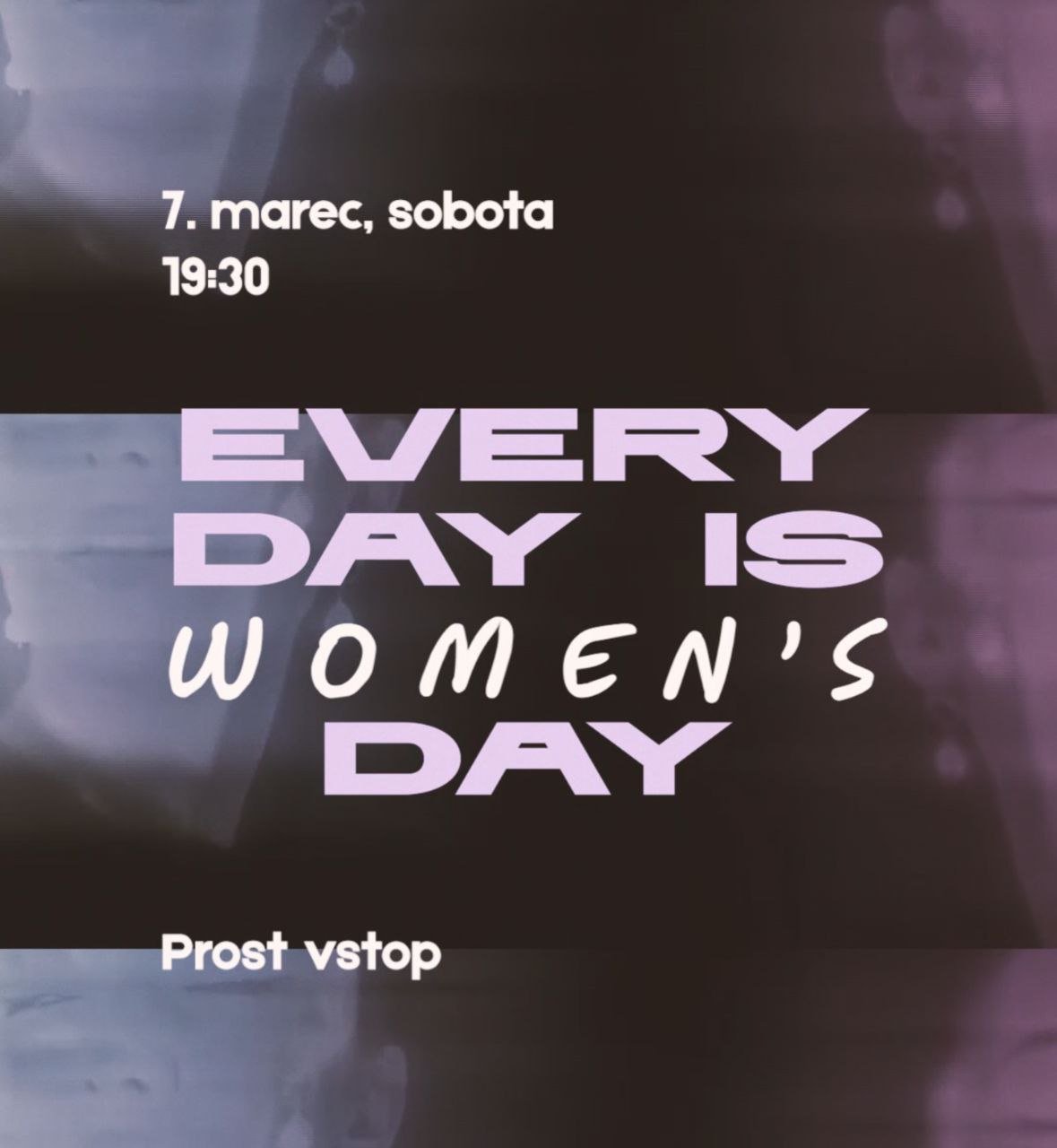 EVERY DAY IS A WOMEN’S DAY