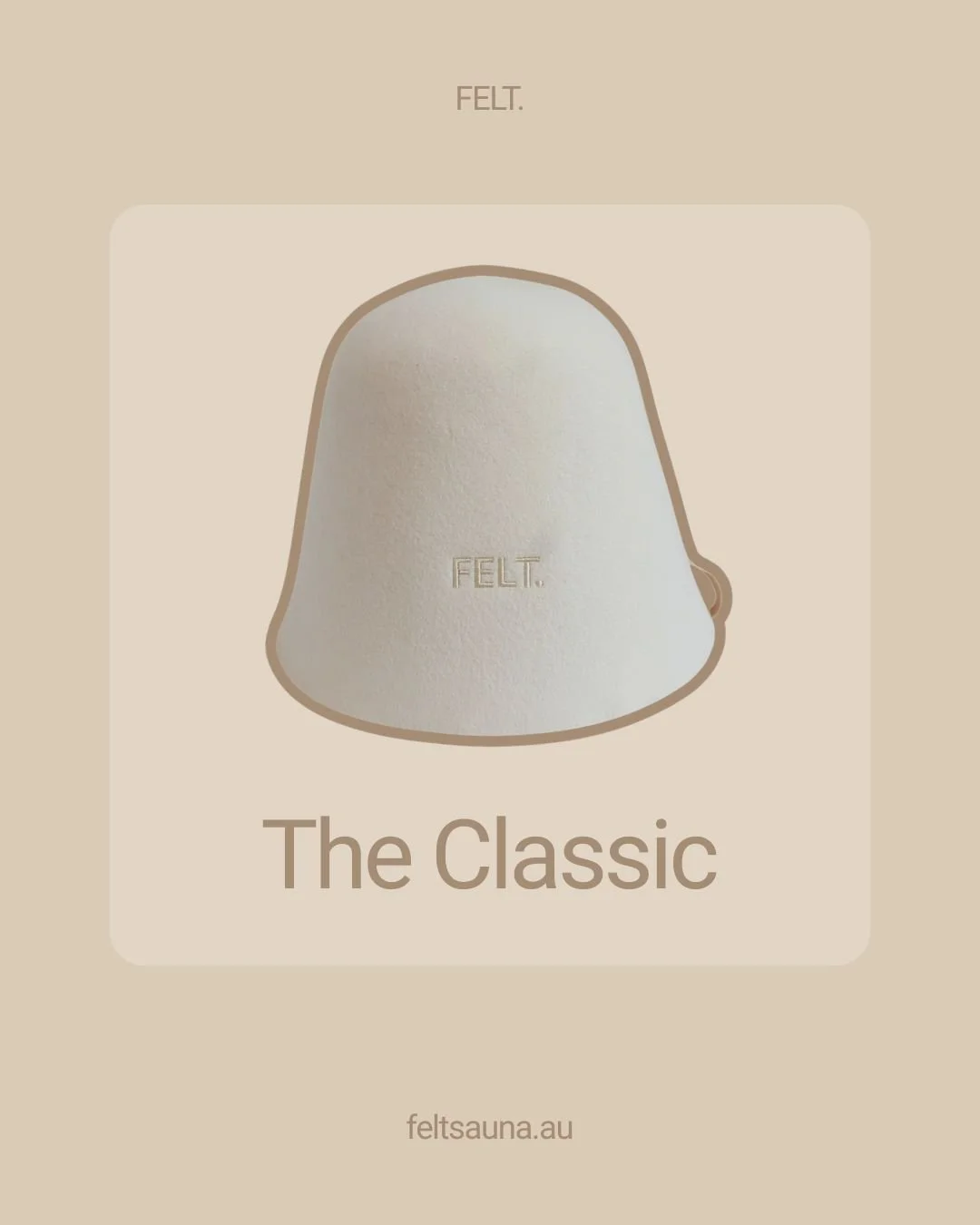 The Classic honours the timeless, bell-shaped silhouette of the traditional sauna hat as used for centuries.

Its iconic form is pressed from a single piece of premium 4mm Merino wool, offering maximum heat protection for your head, longer hair and e