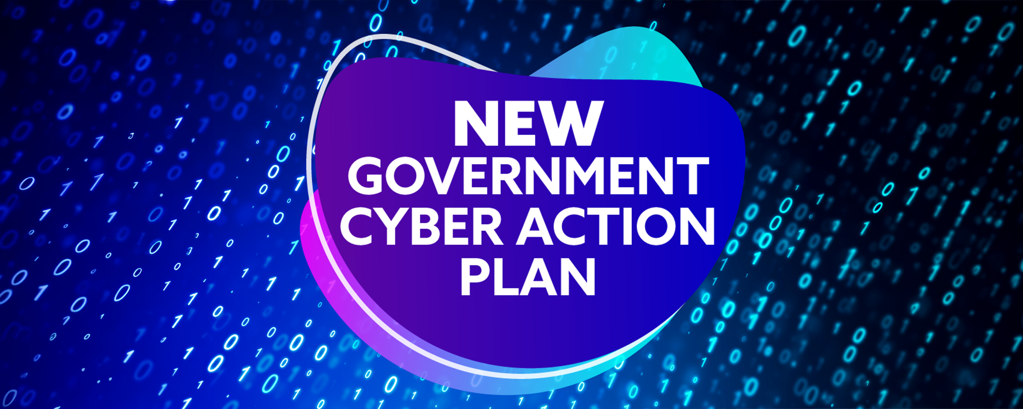 UK Government Cyber Action Plan: What It Signals for Every Business