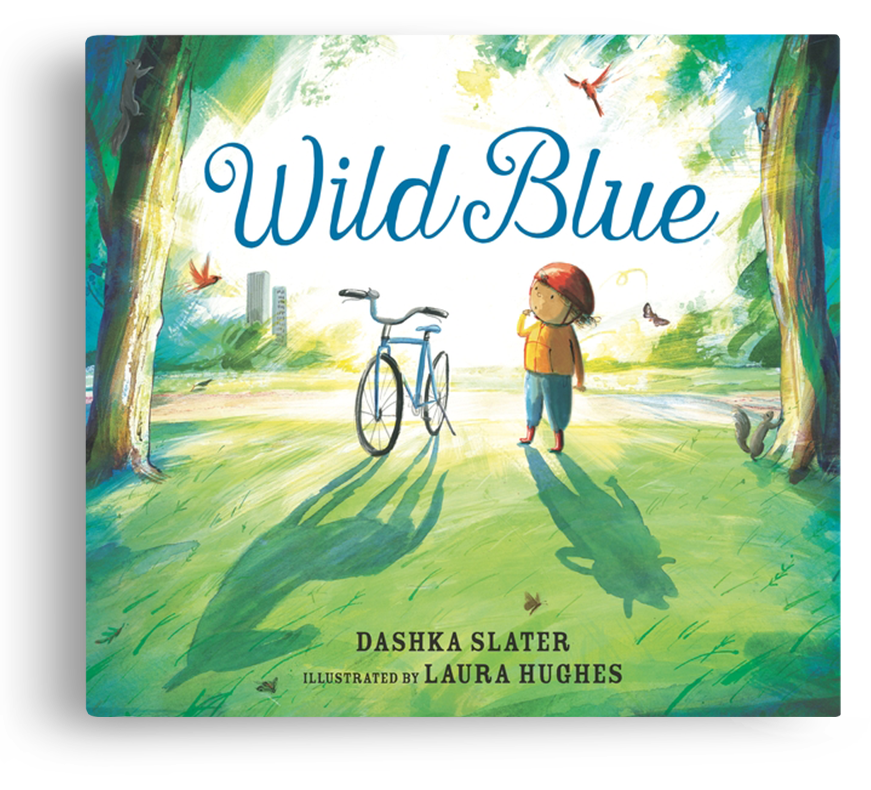 Cover of “Wild Blue,” Dashka Slater’s picture book about a young girl finding the courage to ride her new blue bike.
