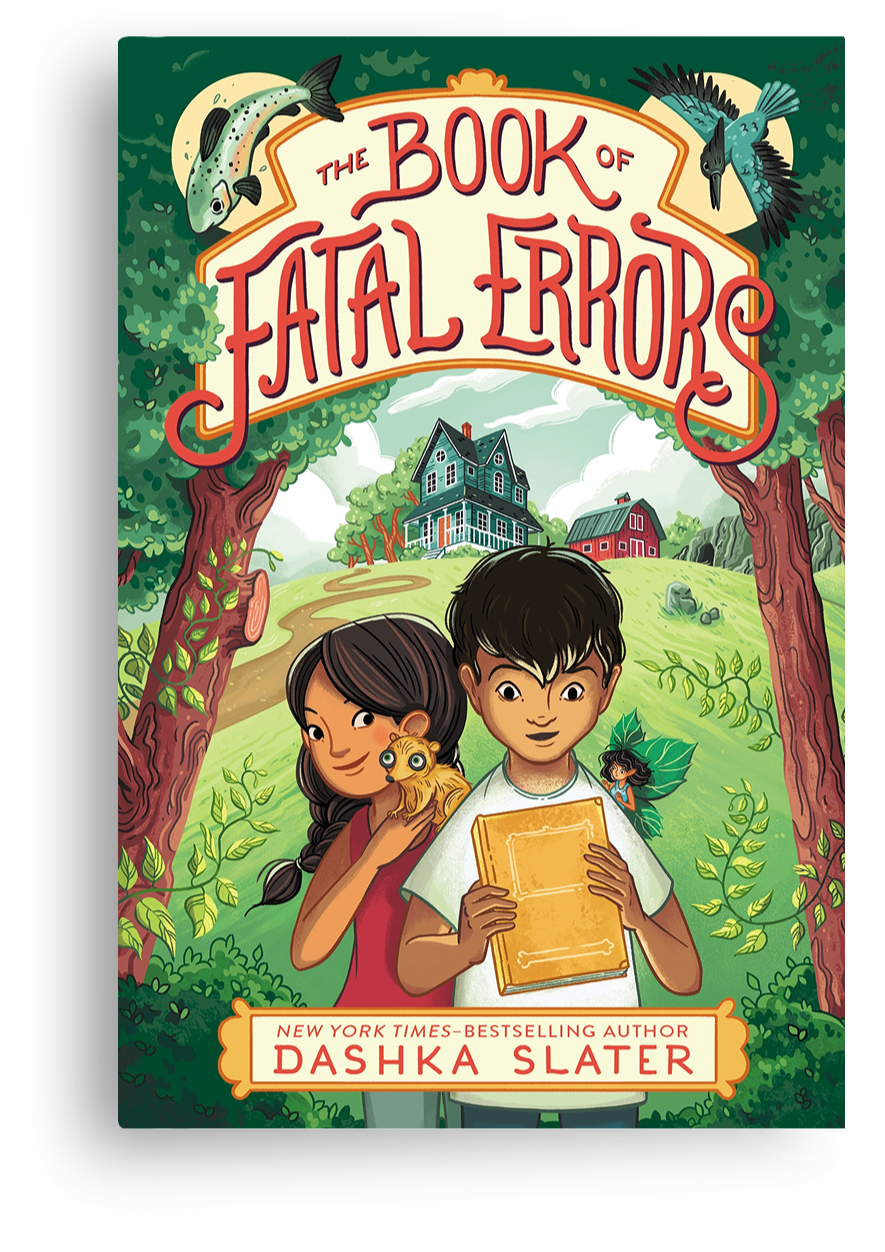 Cover of “The Book of Fatal Errors,” Dashka Slater’s middle-grade fantasy about two cousins caught in a magical world.
