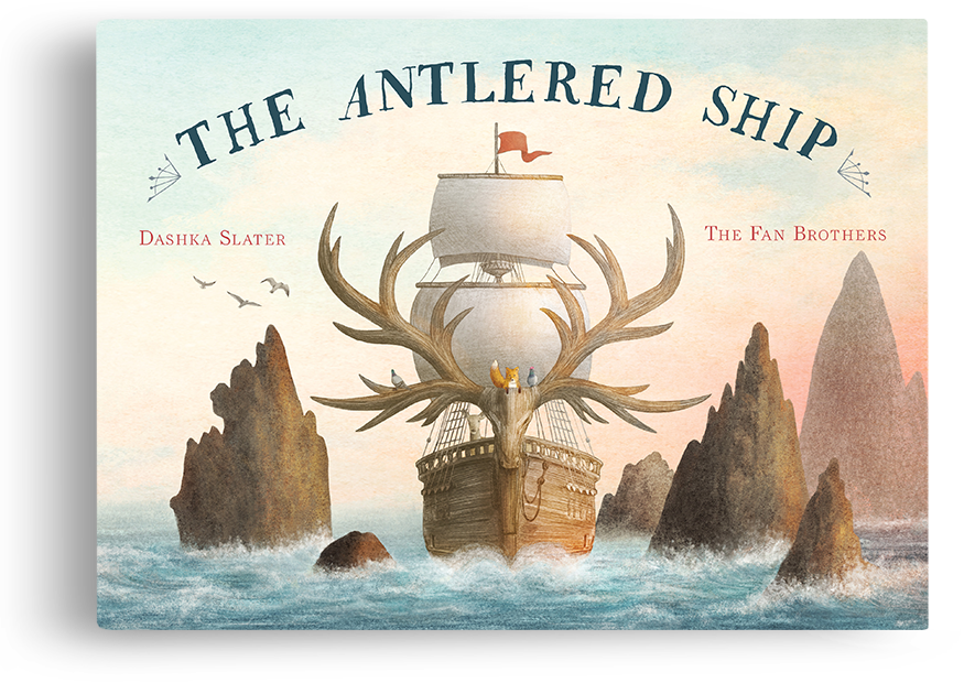 Cover of “The Antlered Ship,” Dashka Slater’s picture book about a curious fox embarking on a seafaring adventure.