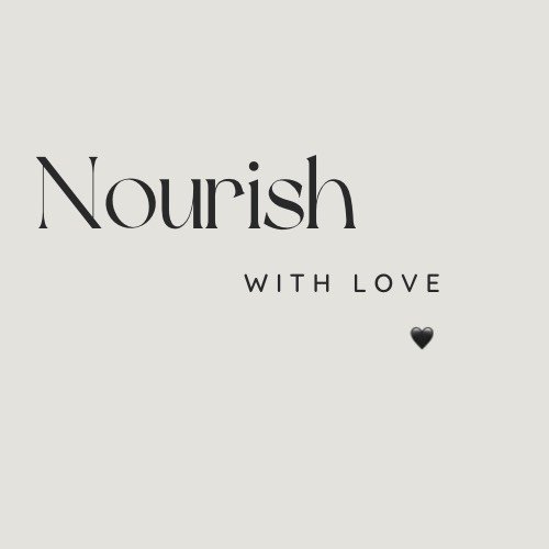 The Nourish With Love- Bespoke Wellness Method