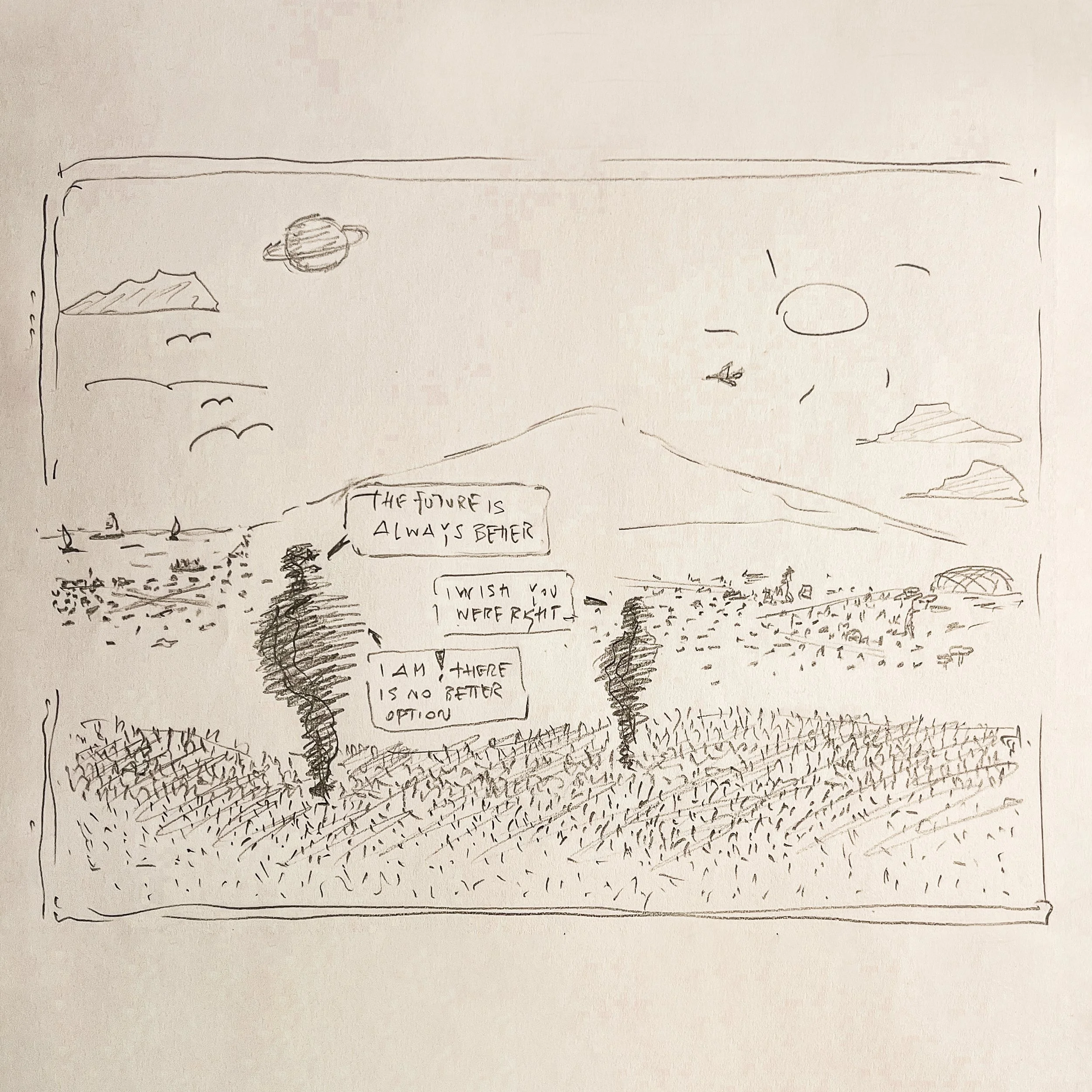 Sketch of a scenic landscape with mountains, a bright sun, clouds, and a few birds in the sky. There are sailboats on a body of water, a dome-shaped structure, and approximately three rows of vineyards or cultivated land. Speech bubbles contain the p