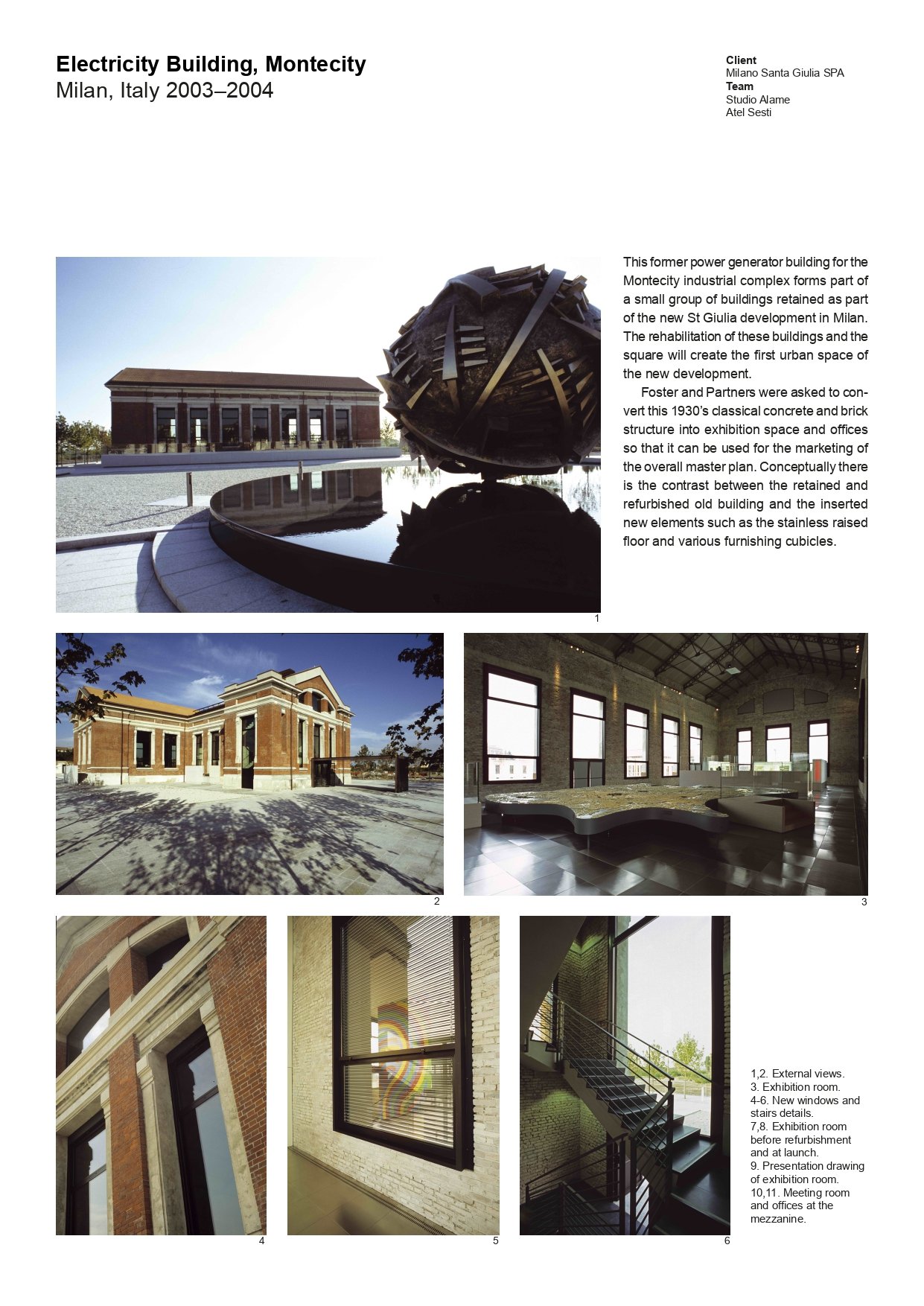 Electricity building, Montecity, Milan 2003-2004