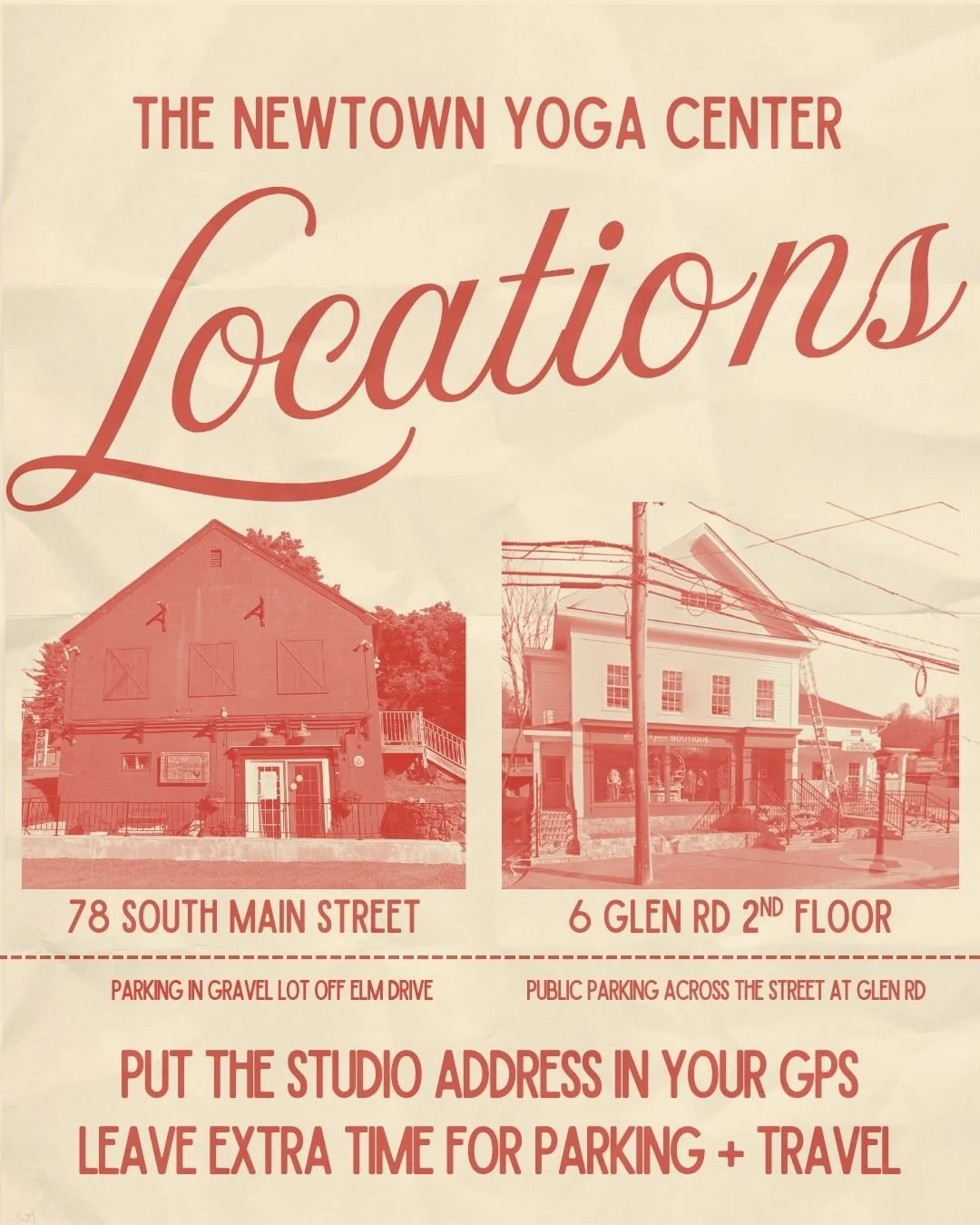 Sign for The Newtown Yoga Center, listing two locations at 78 South Main Street and 6 Glen Road second floor, with directions for parking and advice to put the studio address in your GPS.