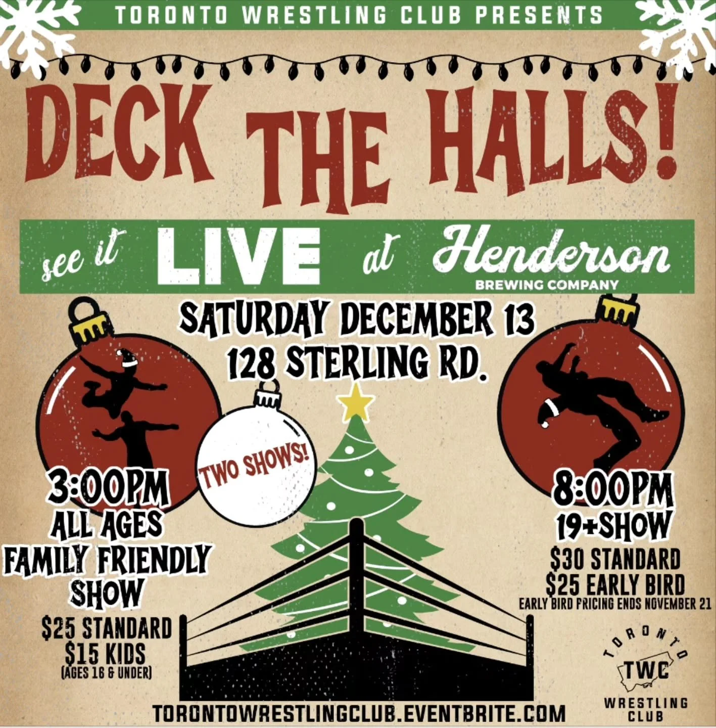 Toronto Wrestling Club returns to @hendersonbrewing with Deck The Halls! This time we will be offering TWO SHOWS, an all ages matinee show, and our standard 19+ show. It will be a fun and action packed festivity that only professional wrestling can o