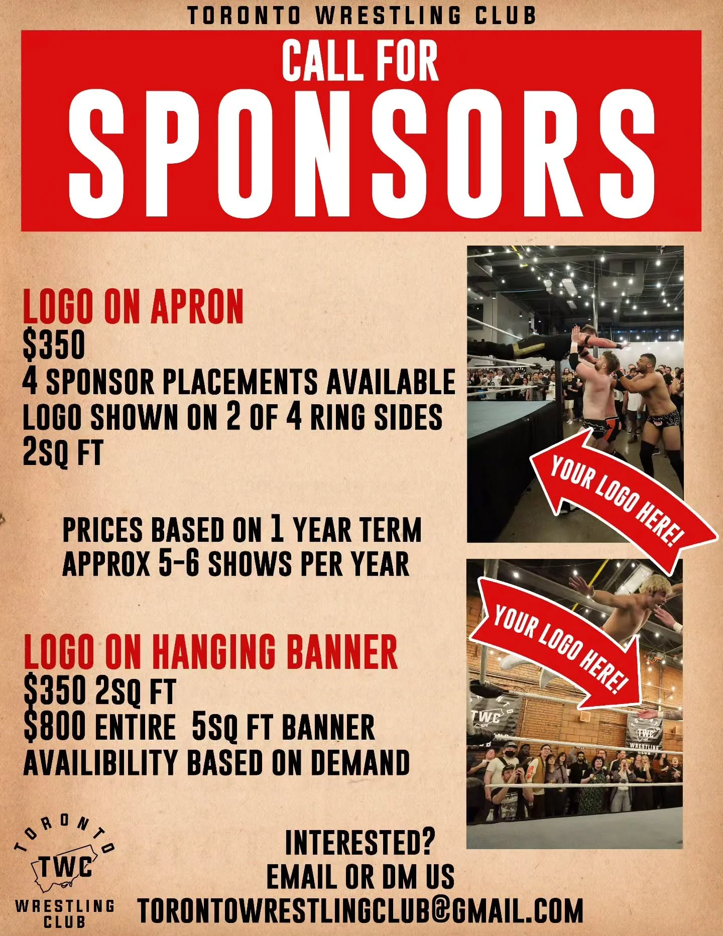 Do you have a business that you'd like to get a little more exposure for?

We're looking for local businesses interested in becoming an official sponsor of Toronto Wrestling Club!&nbsp;

Partner with us to promote your brand across the side of our wr