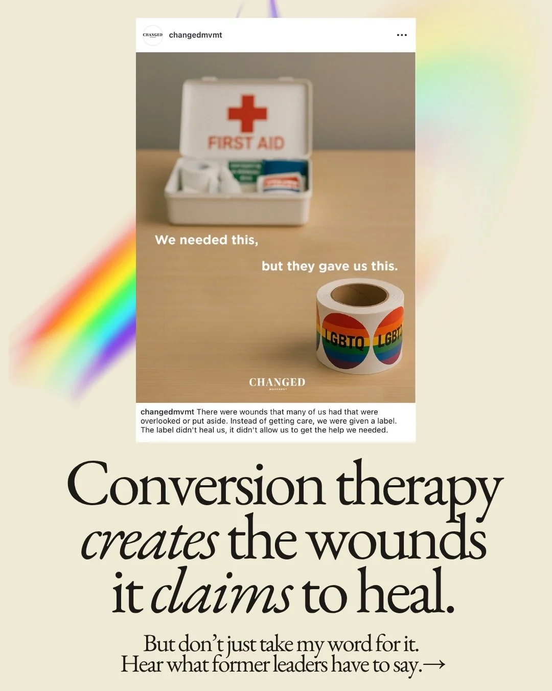 Conversion therapy has been sold as a &ldquo;compassionate response&rdquo; to help people who were supposedly wounded. But as the former leaders of the world&rsquo;s largest ex-gay organizations admit, all it does is create the very wounds it claims 