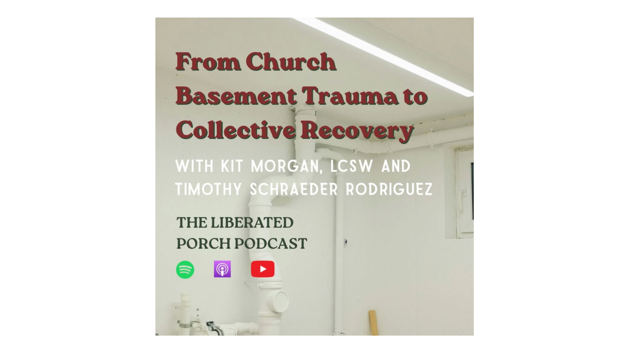 The Liberated Porch Podcast: From Church Basement Trauma to Collective Recovery