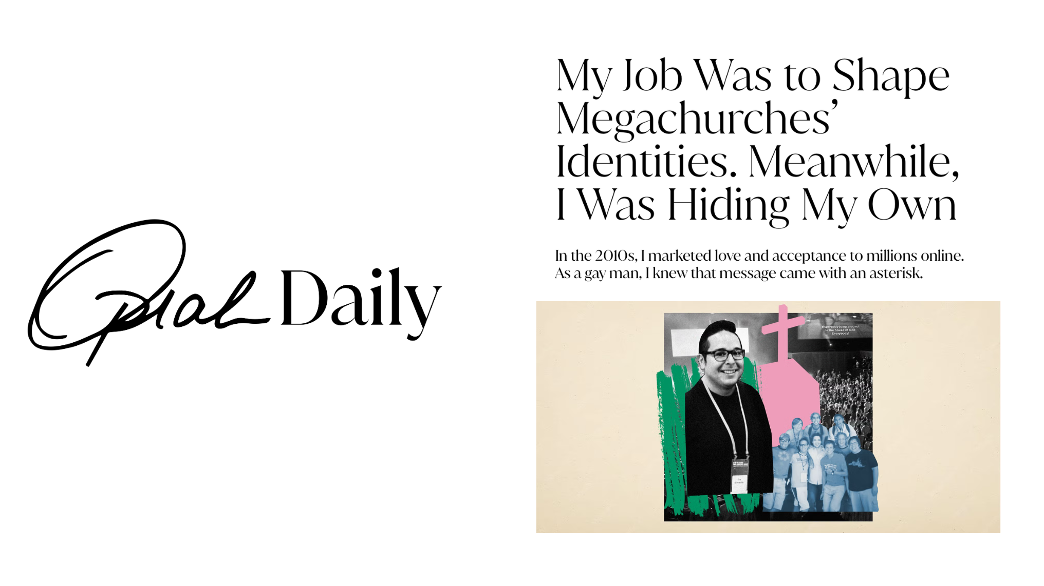 Oprah Daily: My Job Was to Shape Megachurches’ Identities. Meanwhile, I Was Hiding My Own
