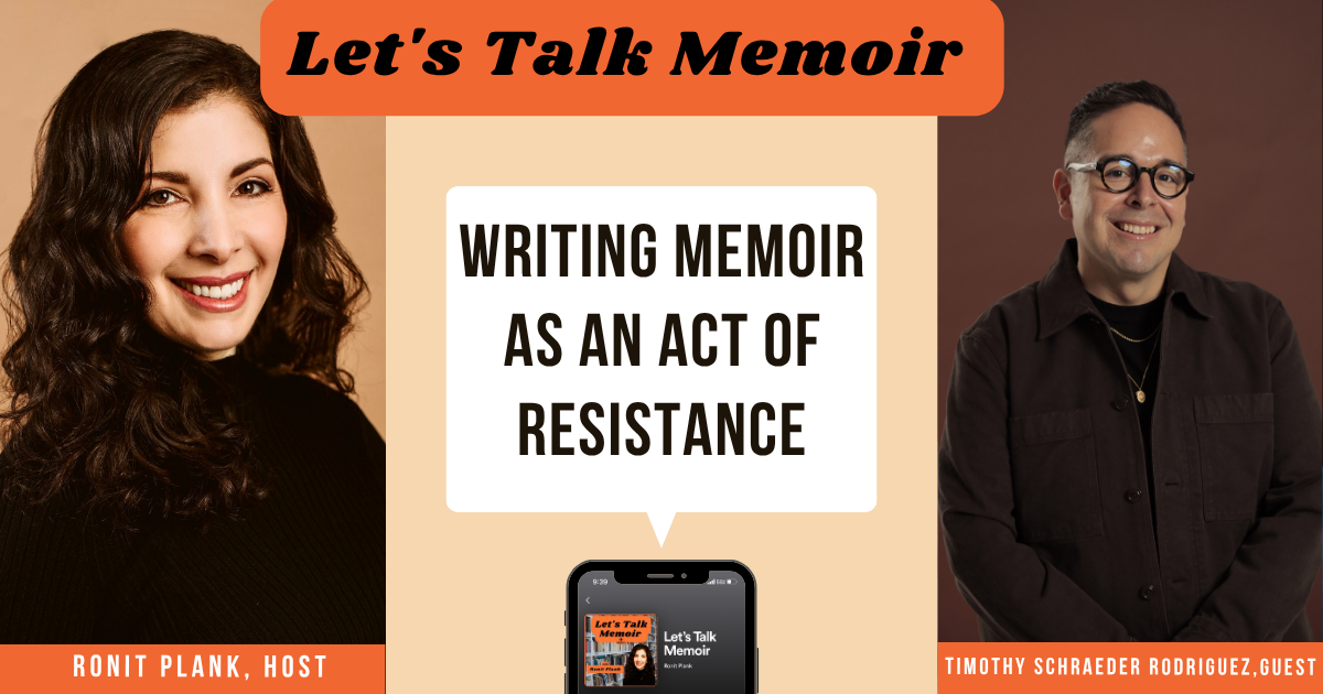 Let’s Talk Memoir: Writing Memoir as an Act of Resistance
