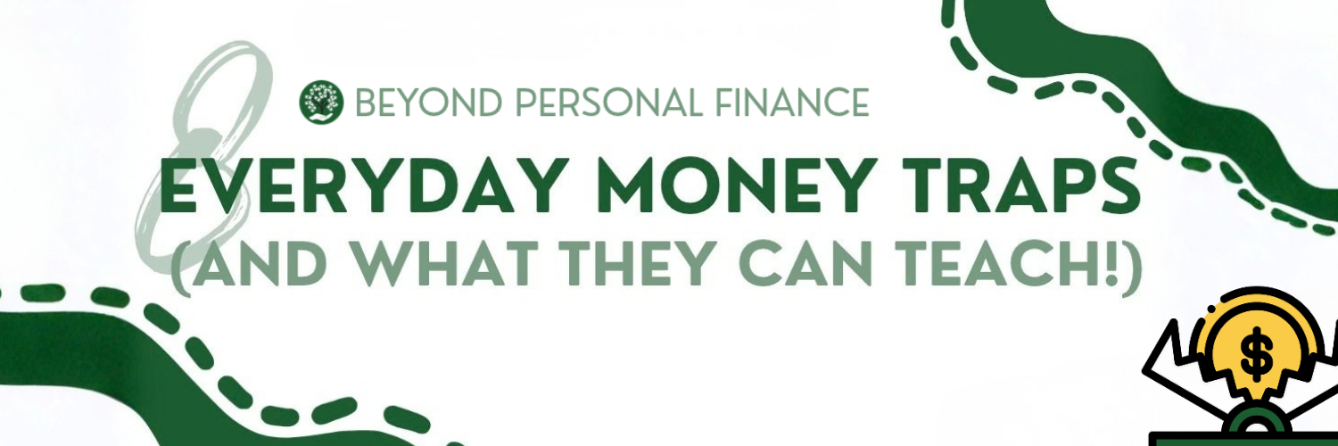 Banner for 8 Everyday Money Traps