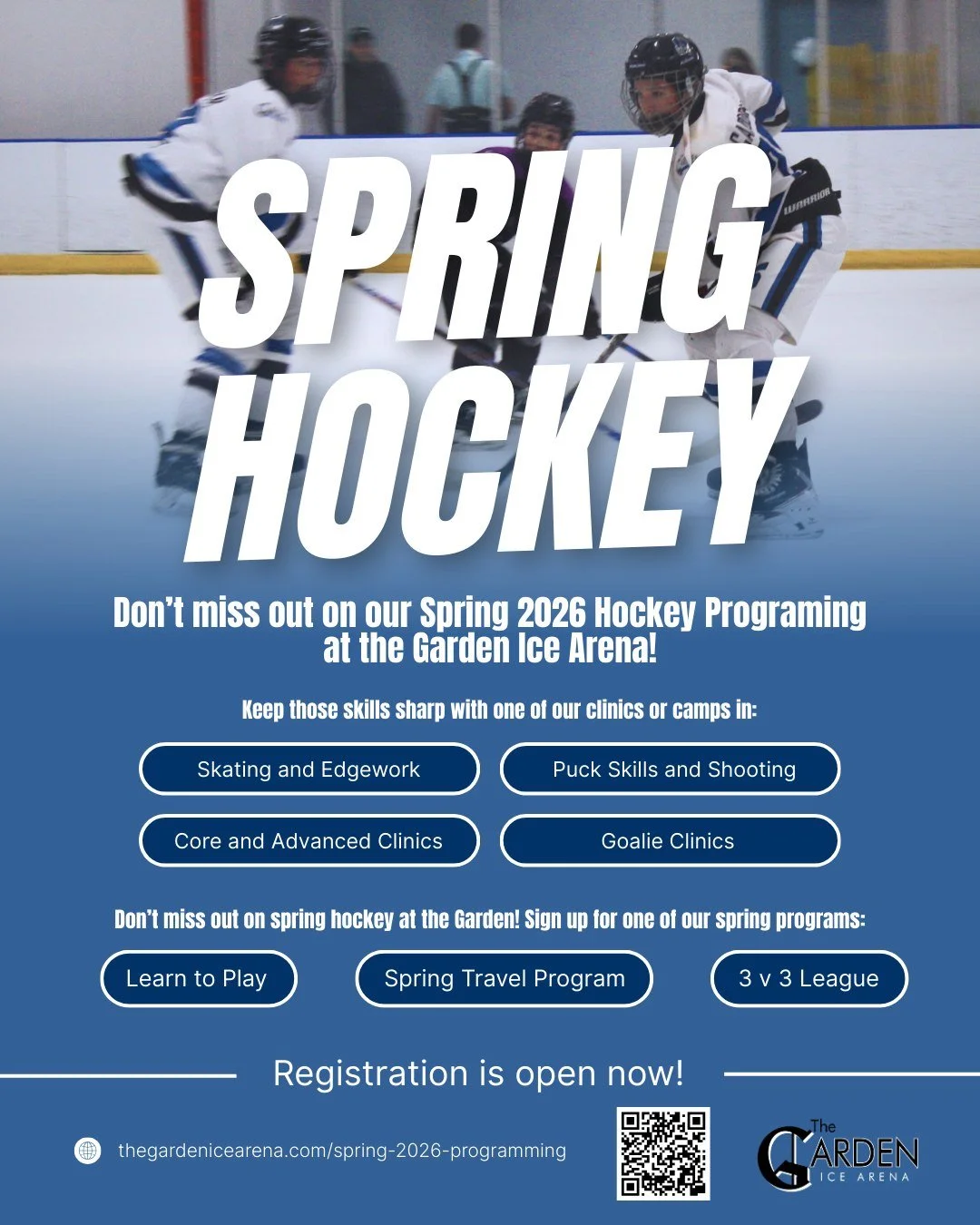 The ice may be melting outside but our programs here at the Garden Ice Arena run year round! Keep those skills sharp with one of our spring hockey clinics and camps, and keep right on playing in Learn to Play, 3v3 league, or our spring travel program