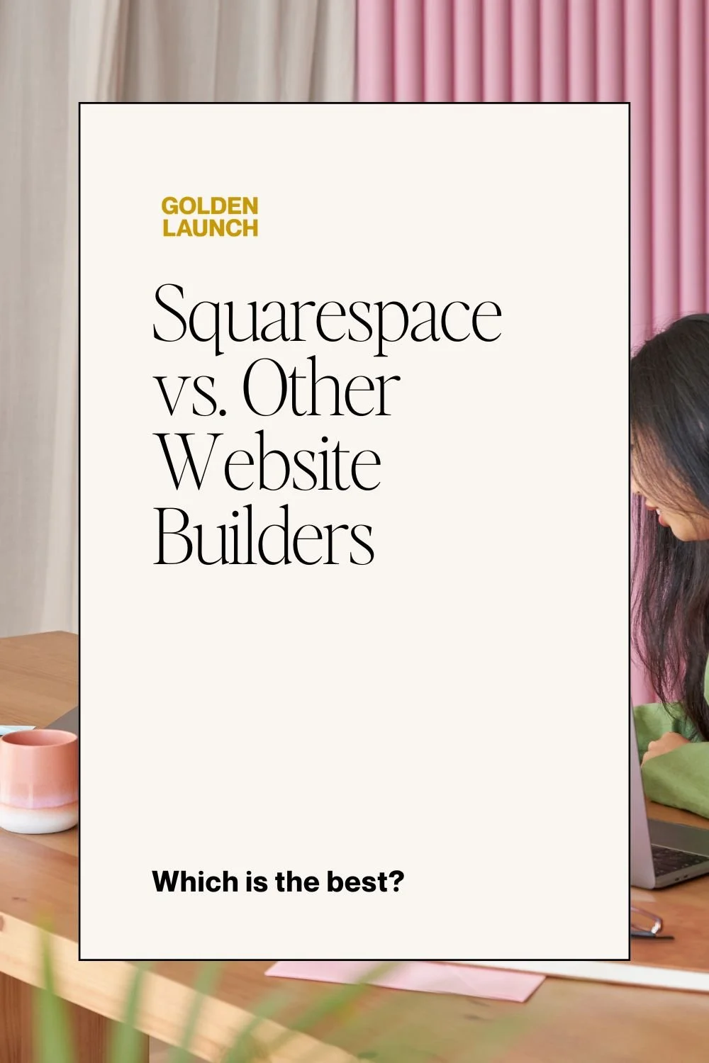Squarespace vs. Other Website Builders: Which is the Best?