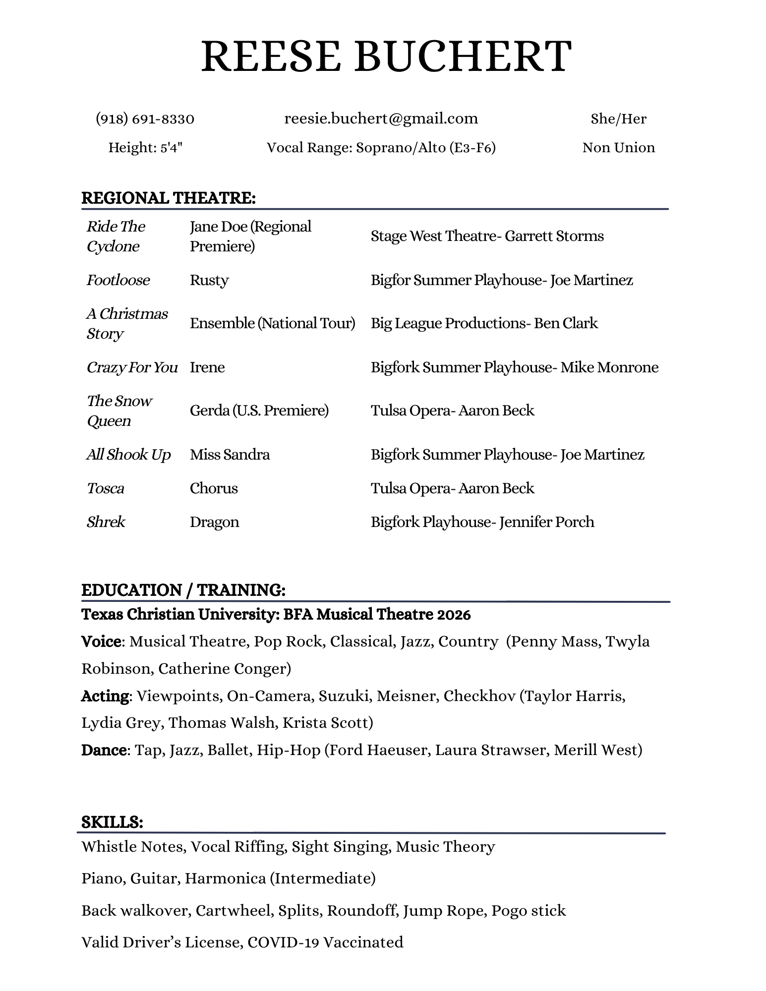 A resume for Reese Buchert featuring contact info, personal details, regional theatre performances, education at Texas Christian University, skills, and training in musical theatre and dance.