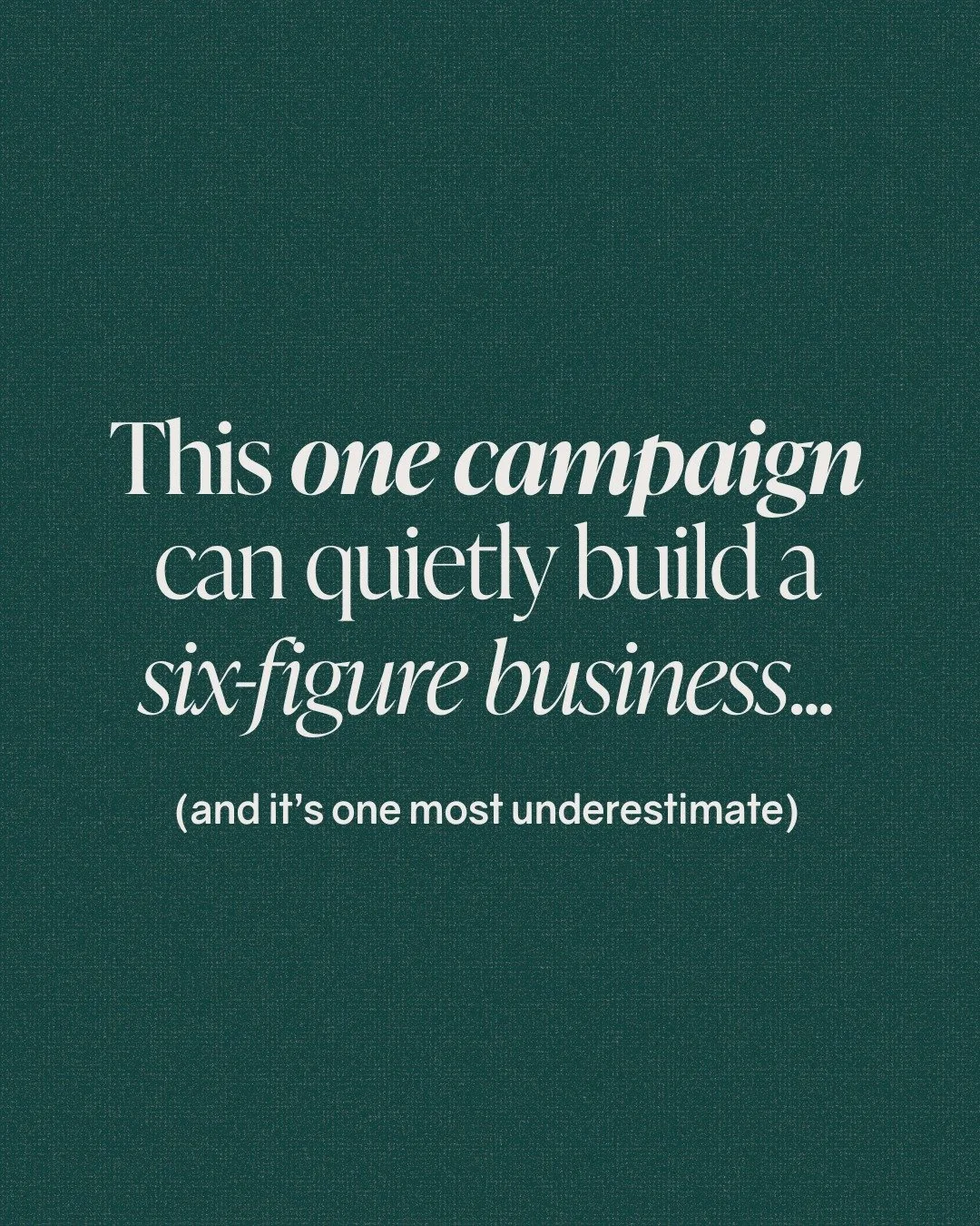 The most powerful campaign in your business isn&rsquo;t the one that sells.
It&rsquo;s the one that makes selling easier every single day.

If your business isn&rsquo;t hitting $100K yet, this is where I&rsquo;d start &mdash; with a simple lead ad th