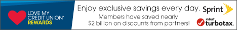 Love My Credit Union Rewards: Enjoy exclusive savings every day. Members have saved nearly $2 billion on discounts from partners! Partner logos for Sprint and Intuit TurboTax.