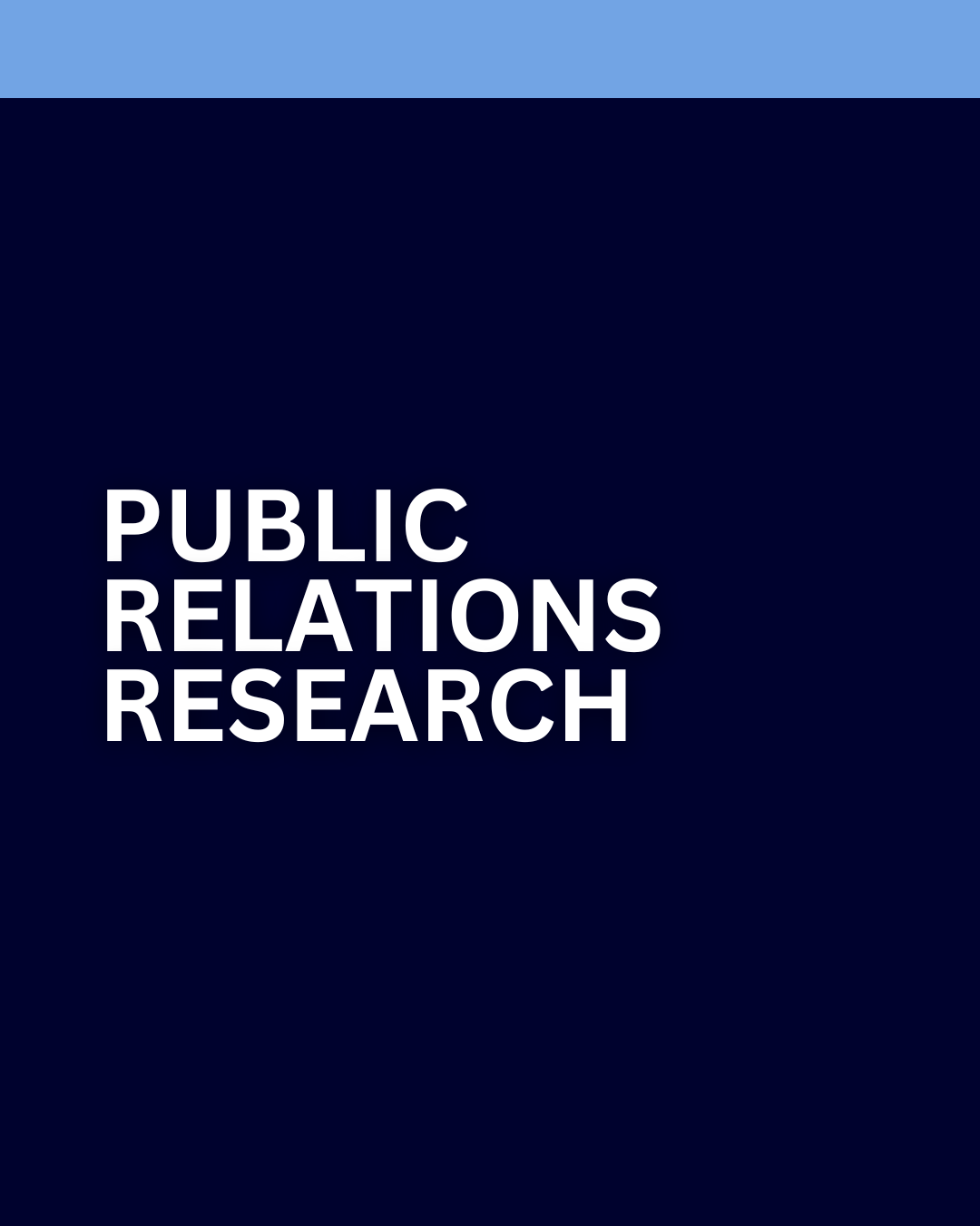 Cover page of a report or presentation titled 'Public Relations Research' with dark blue background and white text.