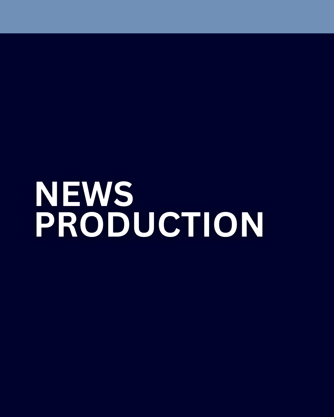 Cover image with dark background and light blue stripe at the top, displaying the text 'NEWS PRODUCTION' in white, bold letters.
