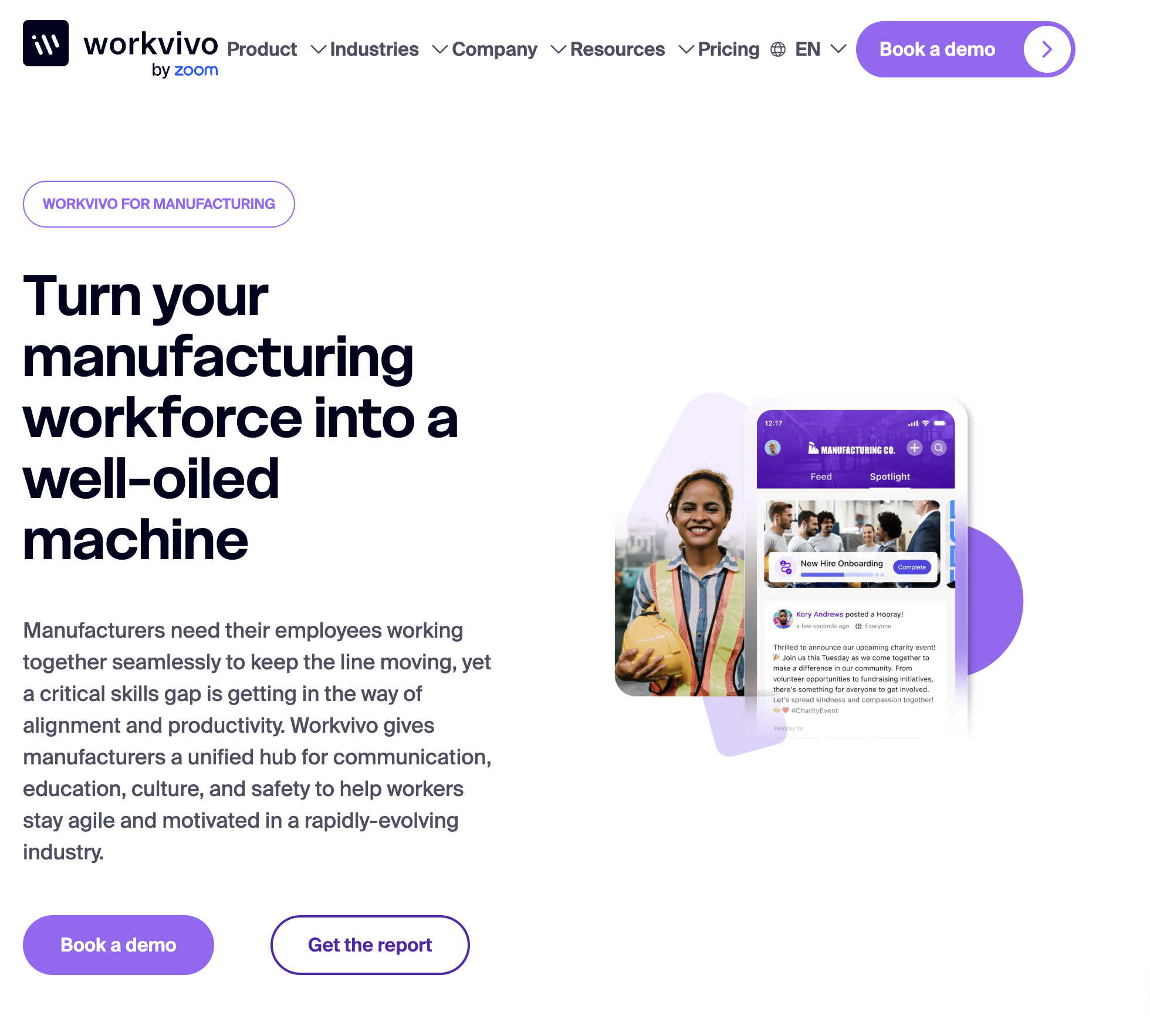 A webpage with the headline "Turn your manufacturing workforce into a well-oiled machine." On the right side of the webpage, a woman in a hard hat stands next to a picture of a phone with the Workvivo platform on it.