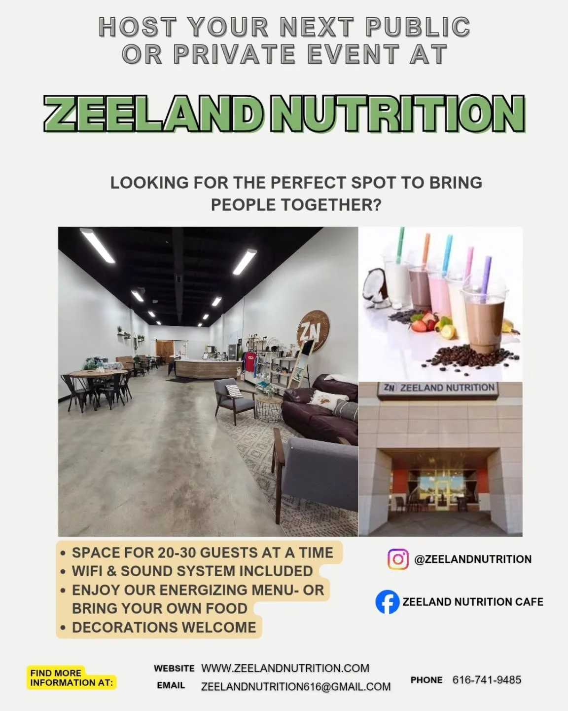 Now Available!!!
Zeeland Nutrition is now available for public &amp; private events- the ideal spot for parties, pop-ups, meetings or celebrations. 

Reach out through:

email: zeelandnutrition616@gmail.com 
phone: 616-741-9485
Or stop in the store f