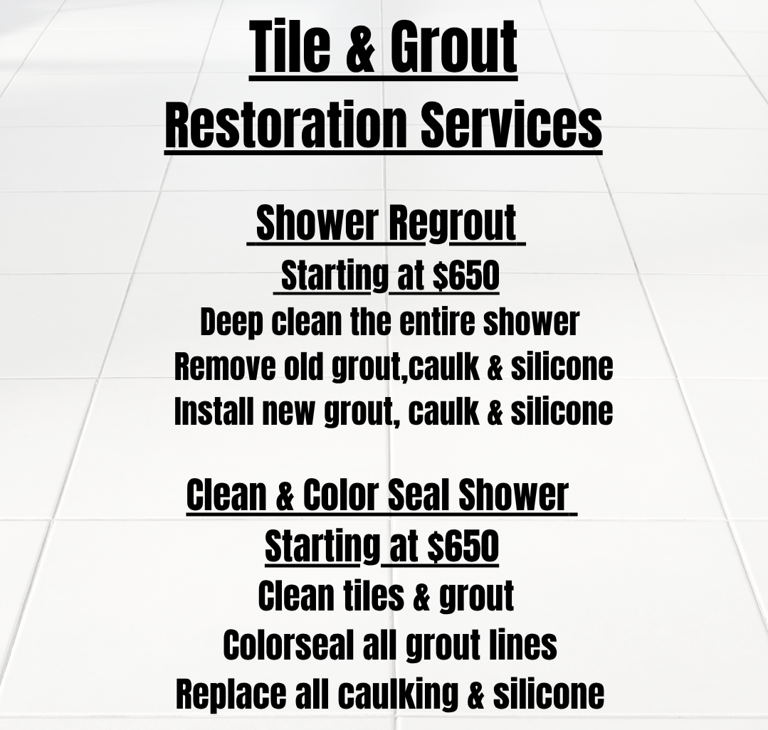 Sign advertising tile and grout restoration services, detailing shower reglazing starting at $650 and sealing showers with grout cleaning and re-caulking.