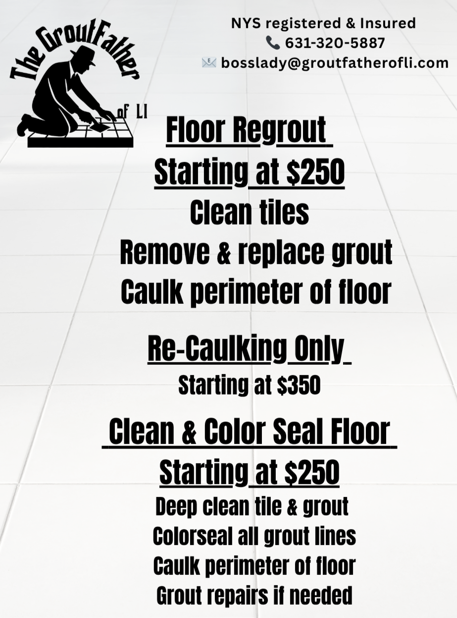 Advertisement for grout and tile services featuring a logo with a silhouetted worker kneeling and working on a tile. Services include floor regrotting starting at $250, re-caulk for $350, and cleaning with color sealing starting at $250. Contact info