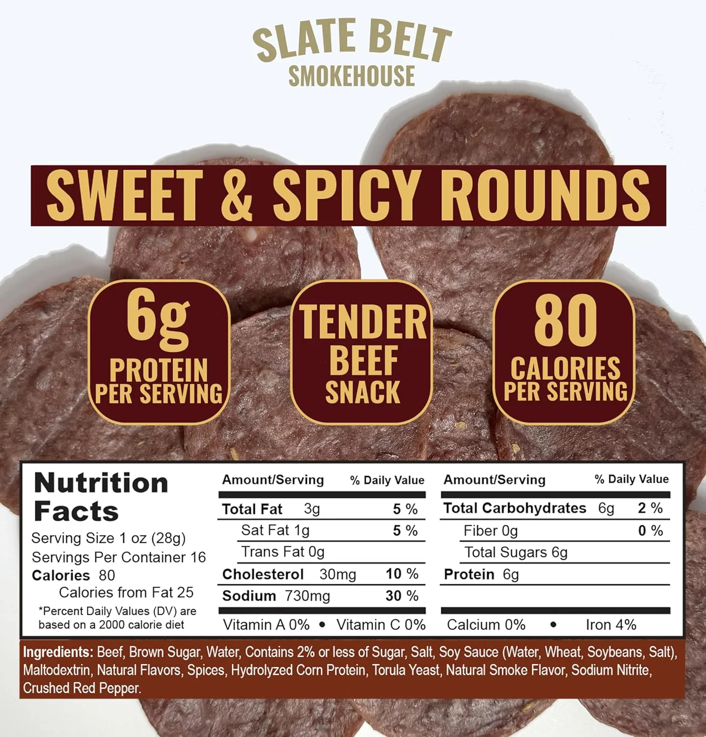 Sweet & Spicy Rounds beef jerky with feature badges highlighting 6g protein, tender beef snack, and 80 calories per serving, full nutrition facts and ingredients.