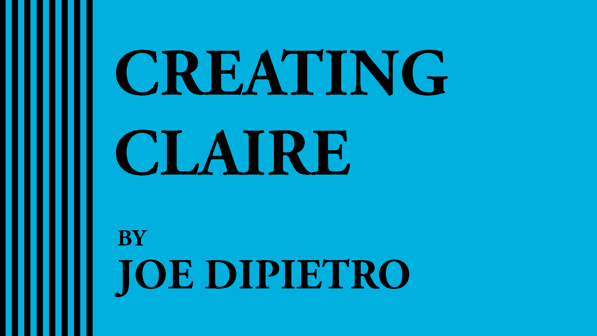 Creating Claire
