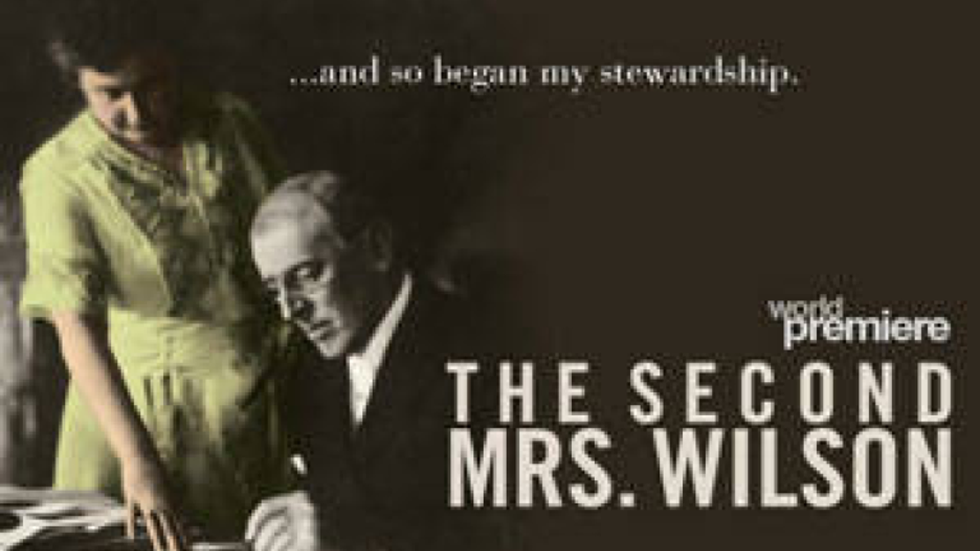 The Second Mrs. Wilson