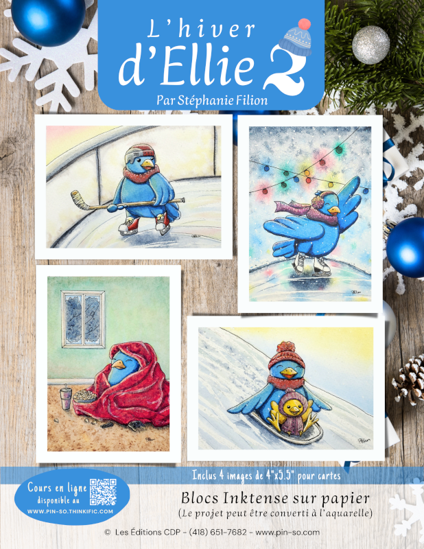 Collection de quatre dessins d'un pingouin dans des scènes d'hiver avec des thèmes festifs et de sports d'hiver, accompagnée d'un titre en français "L'hiver d'Ellie" et d'un sous-titre mentionnant Stephanie Filion.