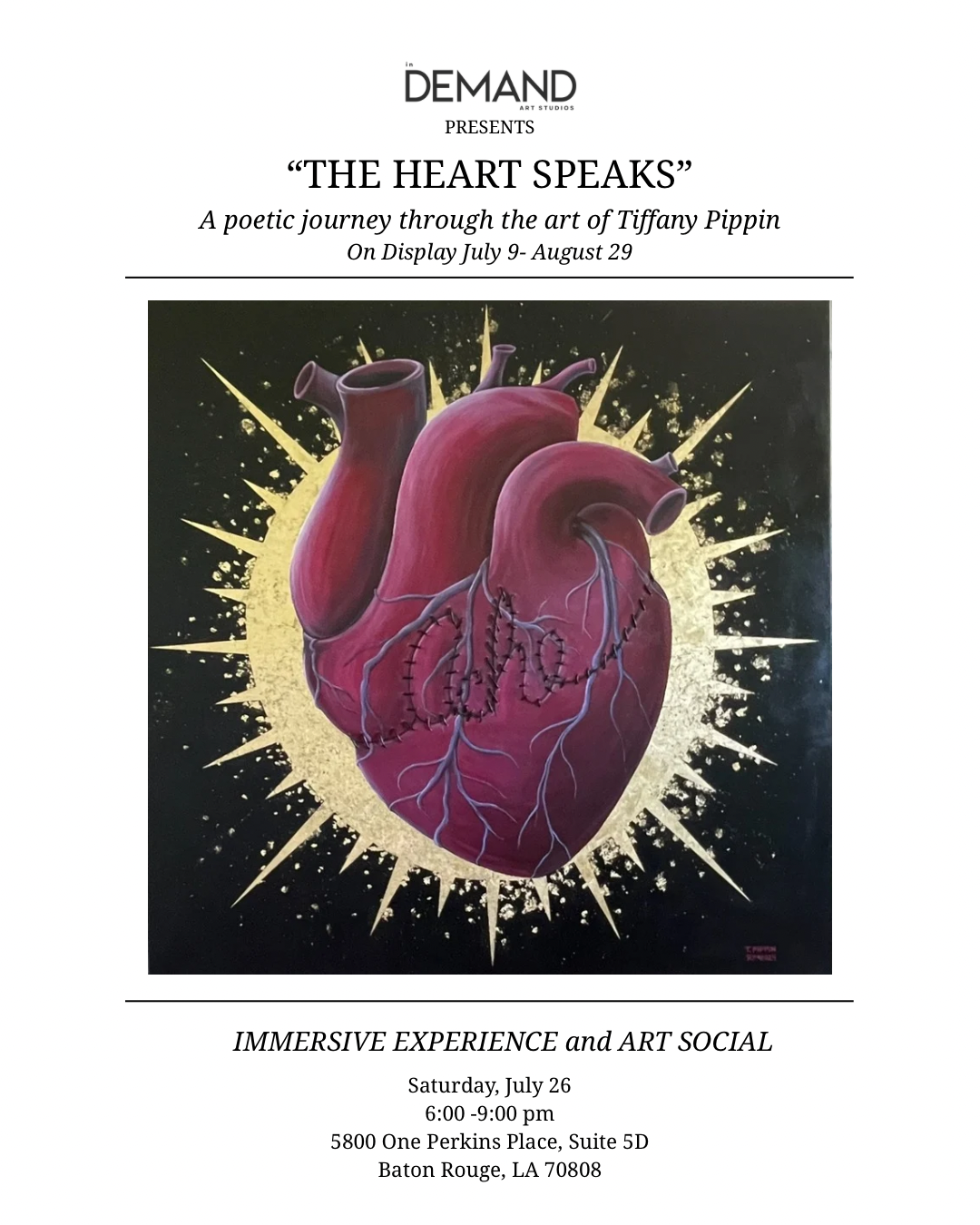 The Heart Speaks - Solo Exhibition by Tiffany Pippin