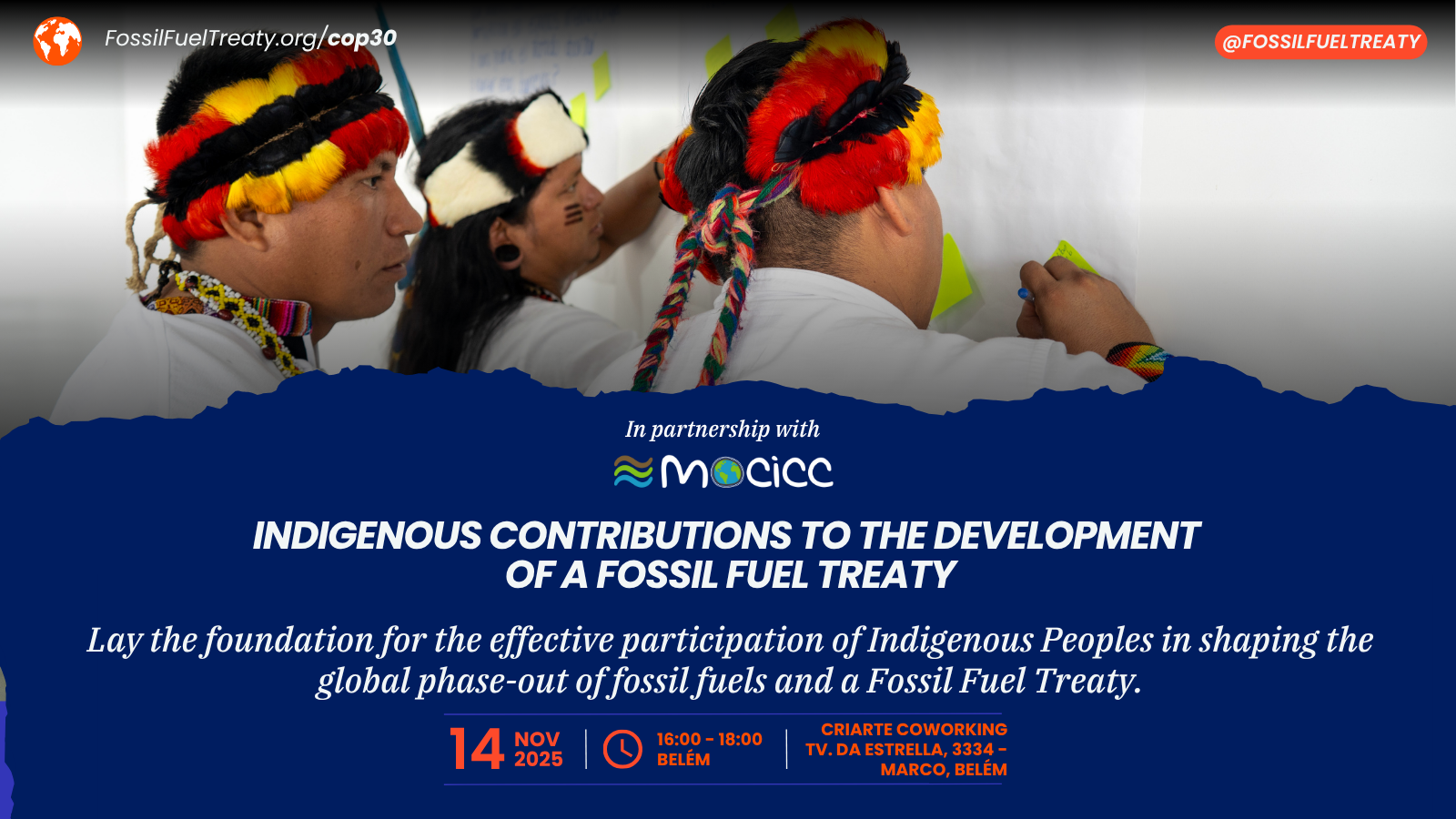 Indigenous Contributions to the Development of a Fossil Fuel Treaty