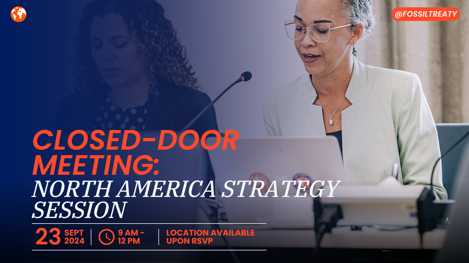 Closed-door meeting: North America Strategy Session 