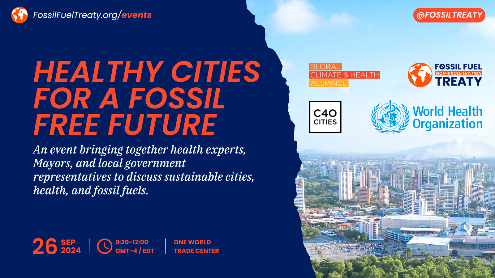 Healthy Cities for a Fossil Free Future