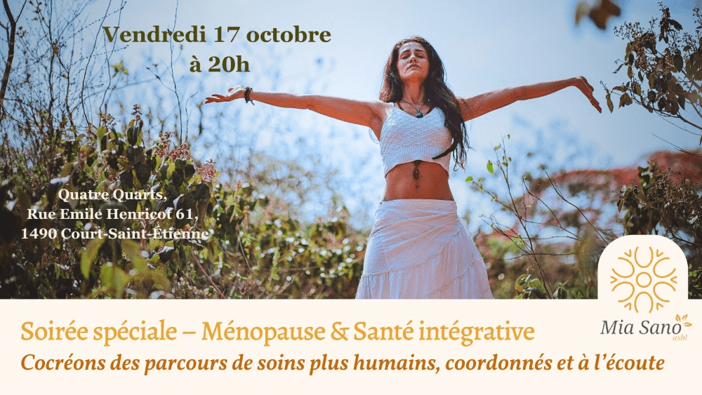 Soirée spéciale-Ménopause &amp; Santé intégrative