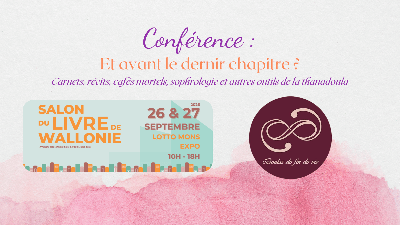 Salon du livre de Wallonie  - Thanadoulas, késako ?