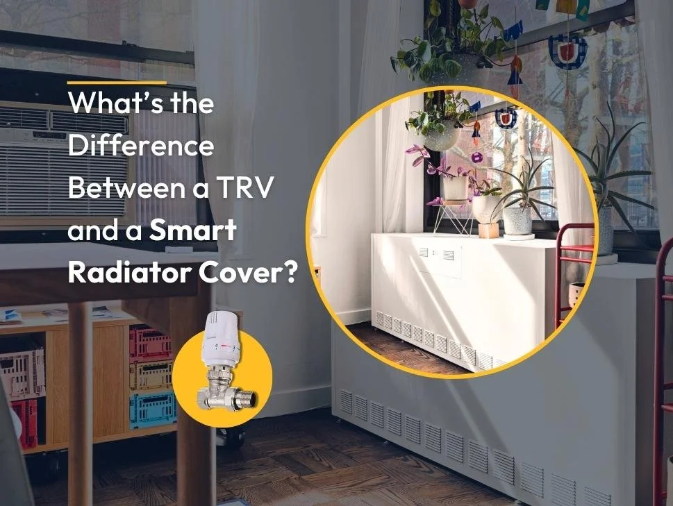 What's the difference between TRVs and Smart Radiator Covers?