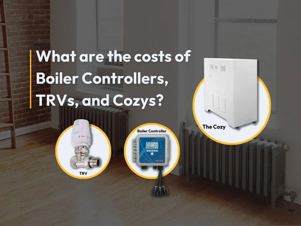 What are the costs of Boiler Controllers, TRVs, and Cozys?