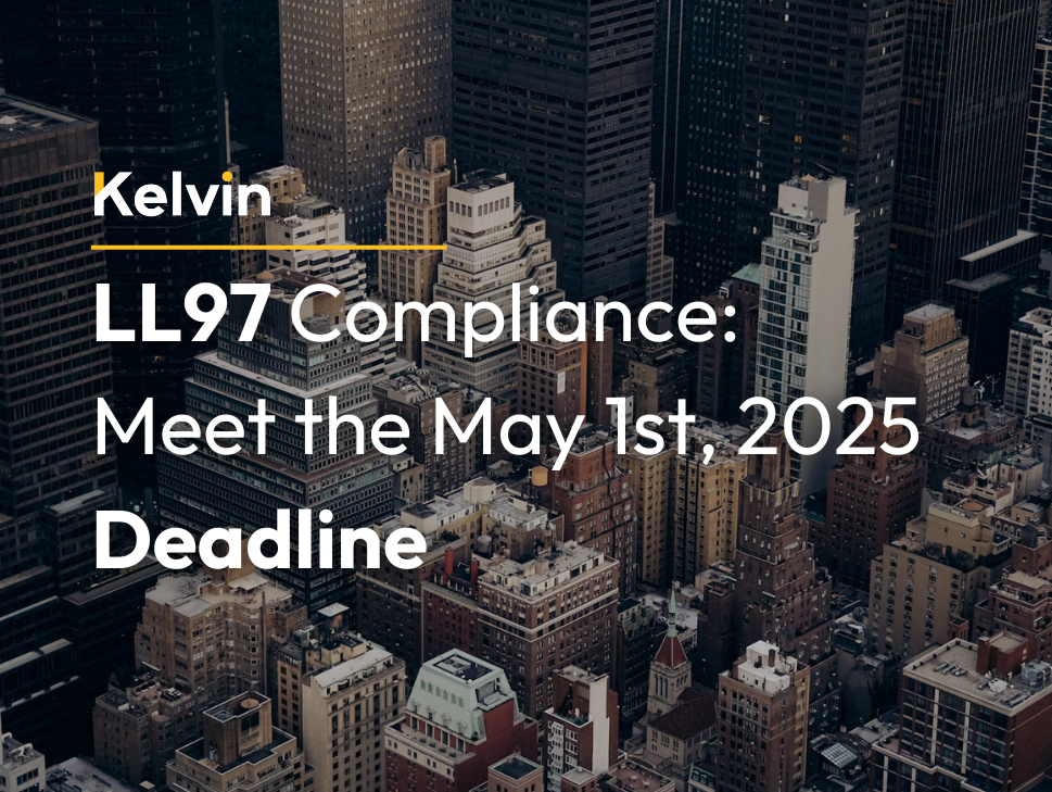 Local Law 97 Compliance: Meet the May 1, 2025 Deadline