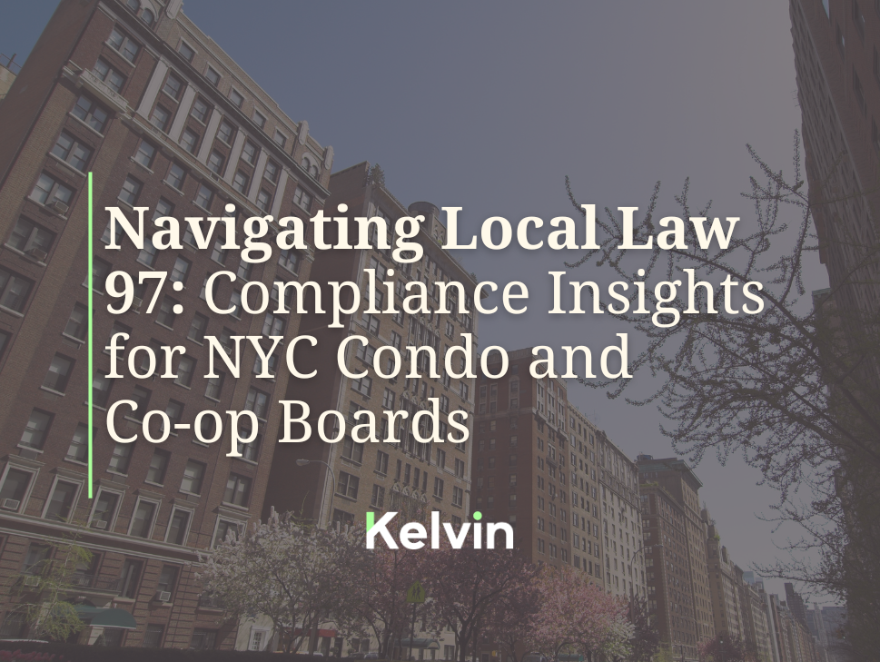 Navigating Local Law 97: Compliance Insights for NYC Condo and Co-op Boards