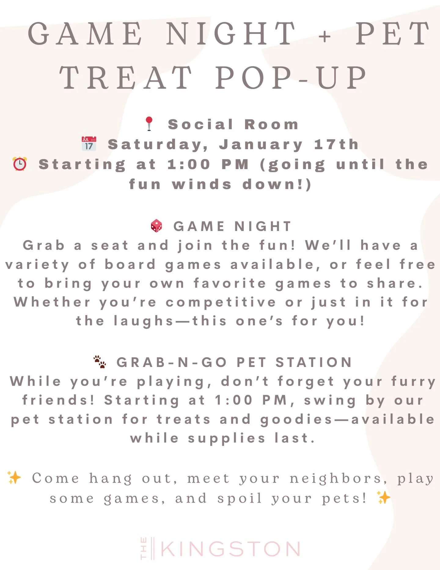 🎉 Ready for the ultimate Saturday? Board games, laughs, and pet treats await! 🐾🎲 Join us Jan 17 at 1 PM in the social room&mdash;fun starts when you arrive! ✨