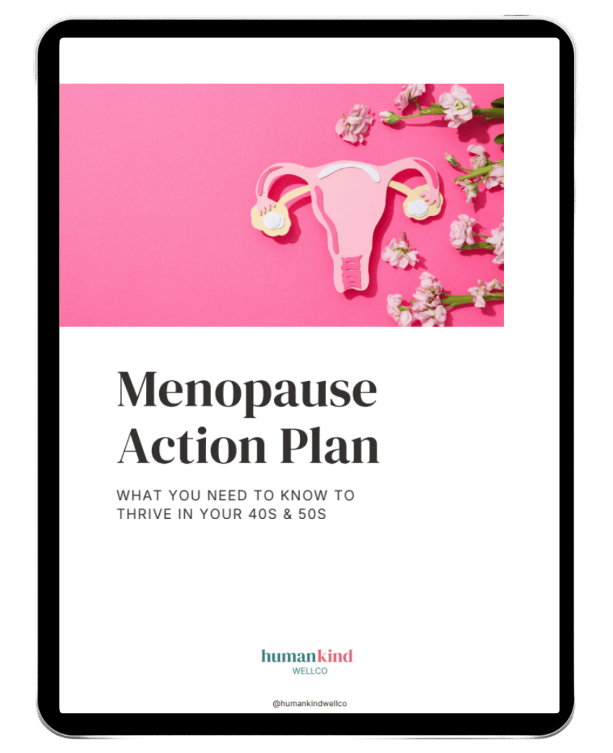 An iPad screen displaying a menopause action plan guide with a pink background and a depiction of the female reproductive system surrounded by pink flowers.